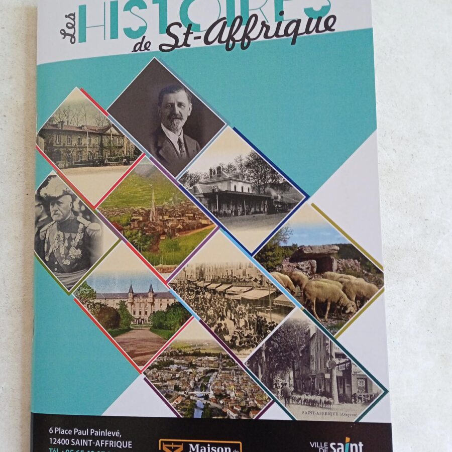 Découvrez « Les histoires de Saint-Affrique  » pour être incollable sur la mémoire de la Vilotte