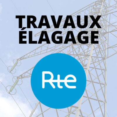 RTE : Campagne d’élagage du 16 août au 31 décembre 2026
