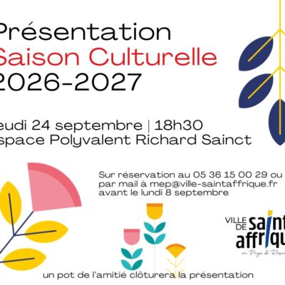 Présentation de la saison culturelle 2026-2027